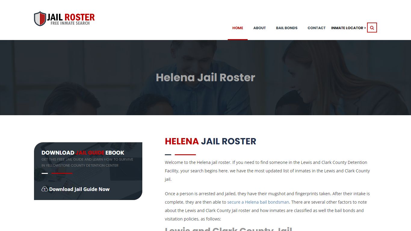 Find Lewis and Clark County Jail inmates using this Helena Jail Roster